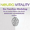 Neuro Vitality Workshop  Neuro Vitality Workshop Mödling